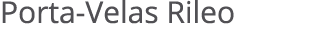 Porta-Velas Rileo