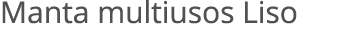 Manta multiusos Liso